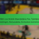 NBA Live Mobile Maandelijkse Pas: Tijdelijke aanbiedingen, Bonusvaluta, Exclusieve evenementen